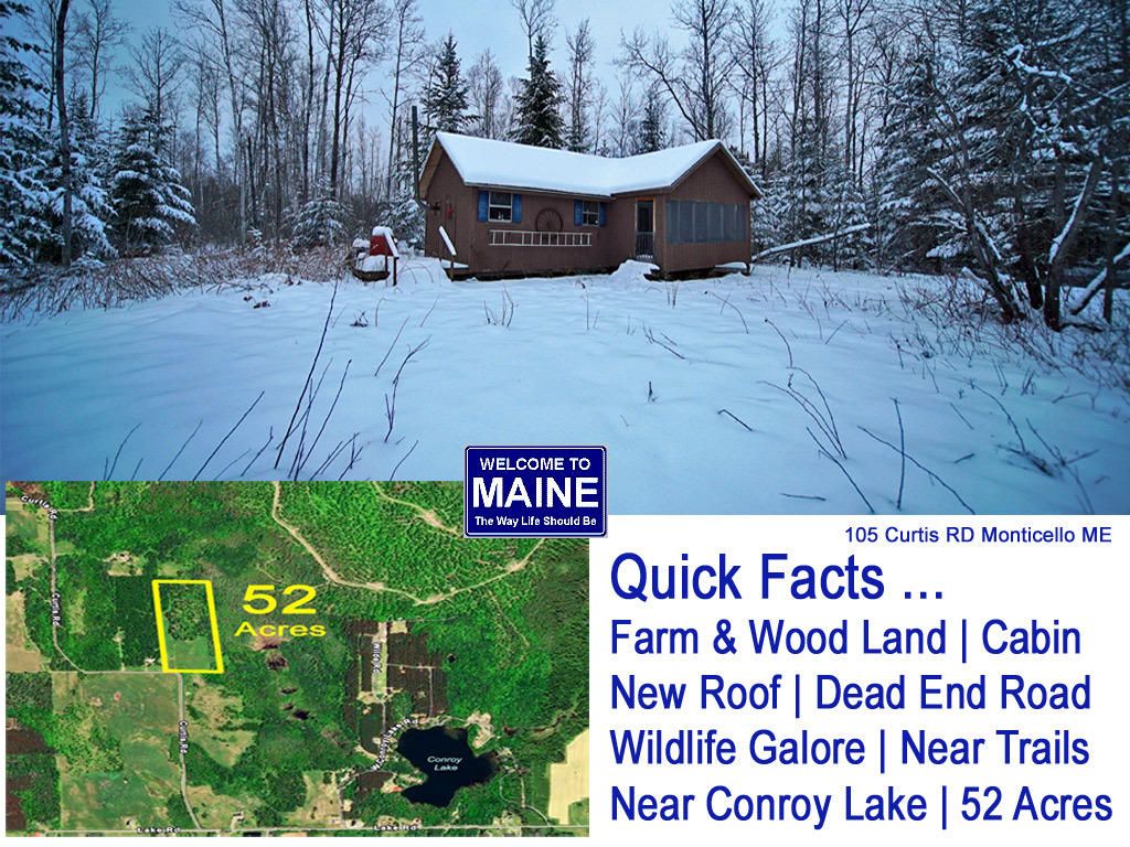 52 Acres, 105 Curtis Road, Monticello, ME 04760 Land and Farm